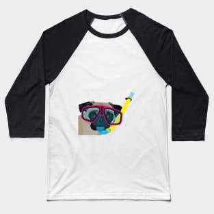 Snorkel Pug Snorkel Pug, Does whatever a snorkel pug does Baseball T-Shirt